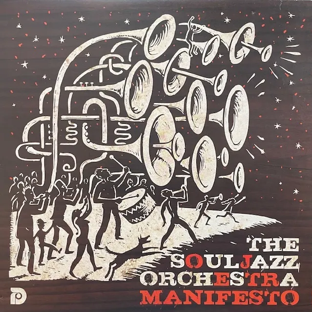 SOULJAZZ ORCHESTRA / MANIFESTO