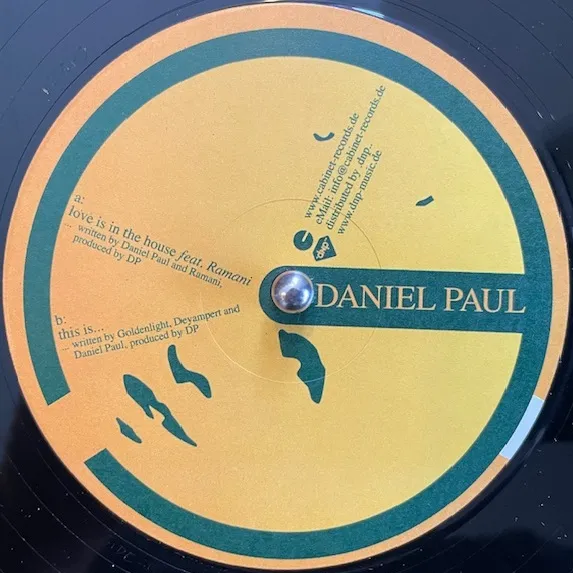 DANIEL PAUL / LOVE IS IN THE HOUSE