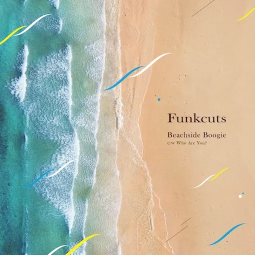 【レコード予約】 FUNKCUTS / BEACHSIDE BOOGIE