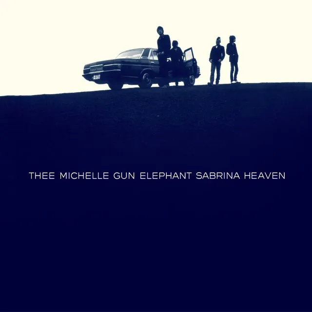 THEE MICHELLE GUN ELEPHANT / SABRINA HEAVEN 