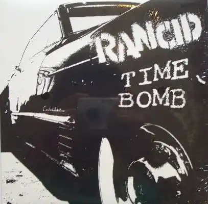 RANCID / TIME BOMB