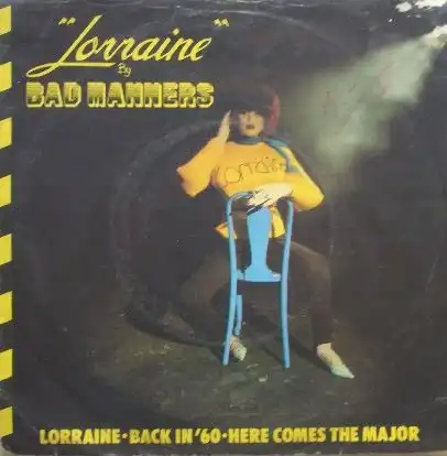 BAD MANNERS / LORRAINEΥʥ쥳ɥ㥱å ()