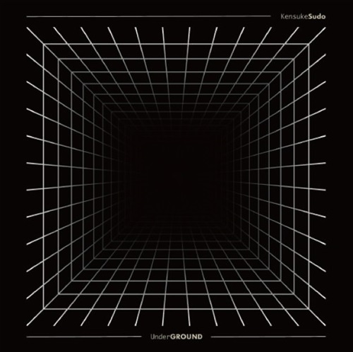 KENSUKE SUDO / UNDERGROUND