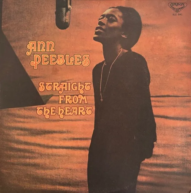 ANN PEEBLES / STRAIGHT FROM THE HEART