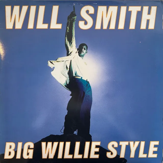 WILL SMITH / BIG WILLIE STYLE