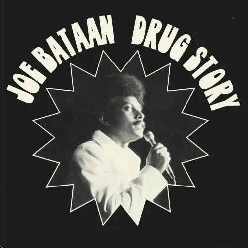 JOE BATAAN / DRUG STORY