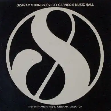 OZANAM STRINGS / LIVE AT CARNEGIE MUSIC HALL