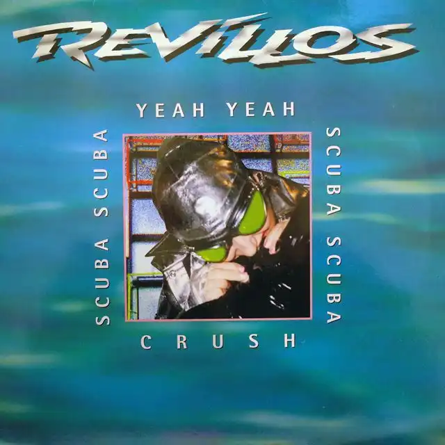 REVILLOS / YEAH YEAH