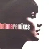 Helena / Remixes