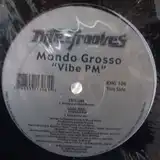 MONDO GROSSO / VIBE PMΥʥ쥳ɥ㥱å ()