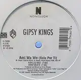 GIPSY KINGS / AMI WA WA REMIX