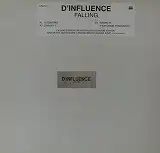 D' INFLUENCE / FALLINGΥʥ쥳ɥ㥱å ()