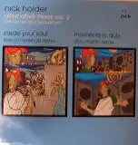 NICK HOLDER / ALTERNATIVE MIXES VOL.2Υʥ쥳ɥ㥱å ()