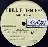 PHILLIP RAMIREZ / SEE THE LIGHTΥʥ쥳ɥ㥱å ()