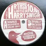 HARRY SWINGER / DOUBLE DECKER