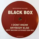 BLACK BOX / I DONT KNOW