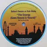 ROBERT OWENS VS ROB MELLO / THE ENERGY