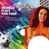 DAISY DAISY / MICHELLE PLAYS PING PONGΥʥ쥳ɥ㥱å ()