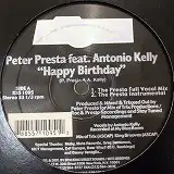 PETER PRESTA / HAPPY BIRTHDAY