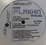 EDDIE FLASHIN FOWLKES / INEQUALITY