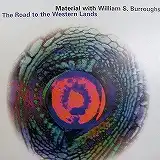 MATERIAL / ROAD TO THE WESTERN LANDS