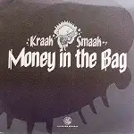 KRAAK EN SMAAK / MONEY IN THE BAG