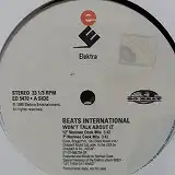 BEATS INTERNATIONAL / WON'T TALK ABOUT IT