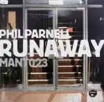 PHIL PARNELL / RUNAWAY