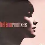 HELENA / REMIXES