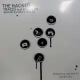 THE HACKER / TRACES FEAT MOUNT SIMS