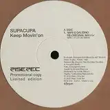 SUPACUPA / KEEP MOVIN' ON