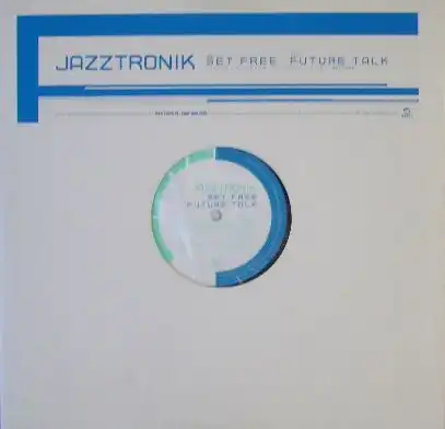 JAZZTRONIK / SET FREE