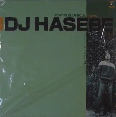 DJ HASEBE feat SUGAR SOUL / ȤǤΥʥ쥳ɥ㥱å ()