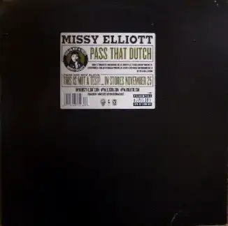 MISSY ELLIOTT / PASS THAT DUTCH