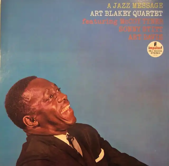 ART BLAKEY QUARTET / A JAZZ MESSAGE