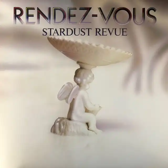 スターダスト・レビュー (STARDUST REVUE) / RENDEZ-VOUS