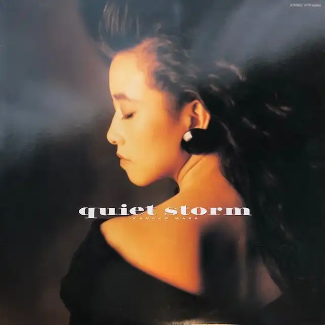 和田加奈子 / QUIET STORM 