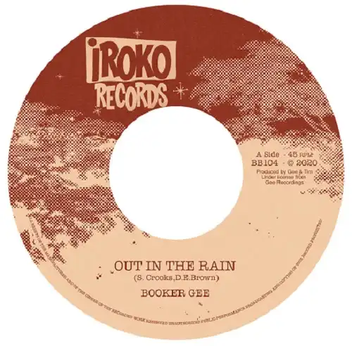 BOOKER GEE / OUT IN THE RAIN  VERSION