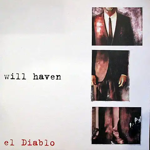 WILL HAVEN / EL DIABLO