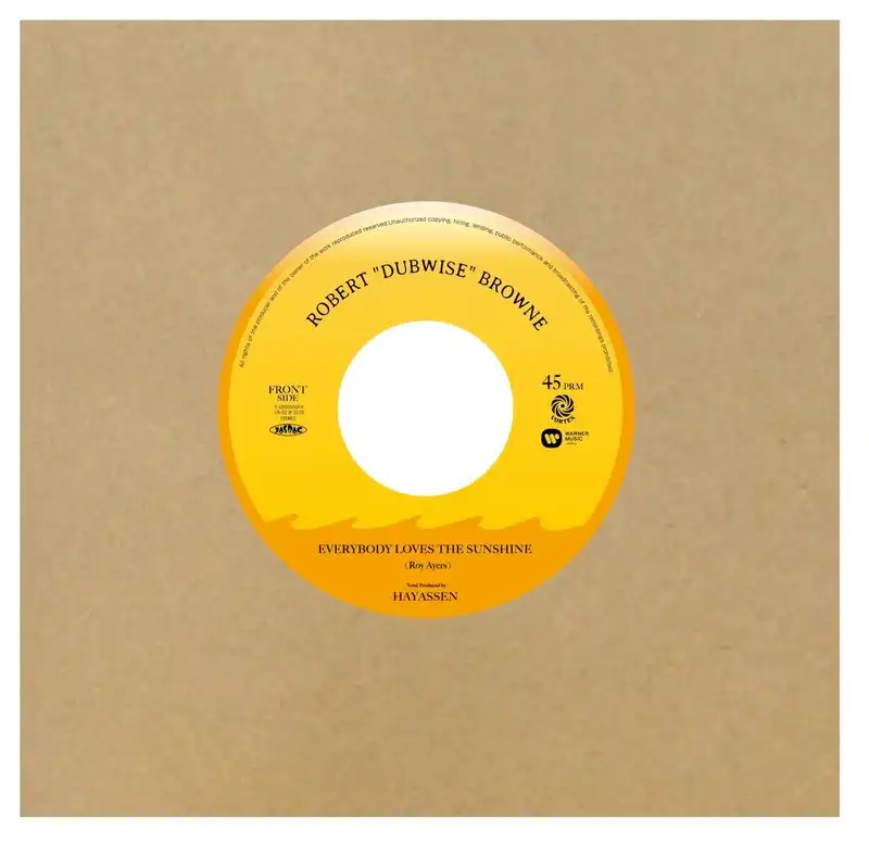 ROBERT “DUBWISE” BROWNE / EVERYBODY LOVES THE SUNSHINE