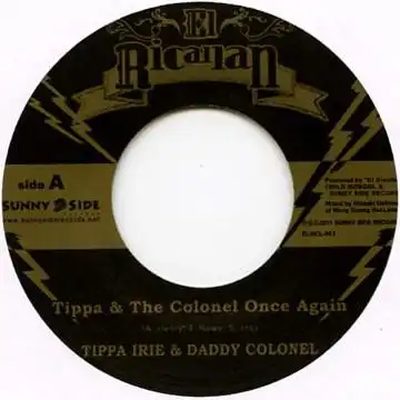 TIPPA IRIE & DADDY COLONEL / TIPPA & THE COLONEL ONCE AGAIN