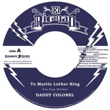 DADDY COLONEL / TO MARTIN LUTHER KING ／ TIPPA & THE COLONEL ONCE AGAIN (E-MURA REMIX)