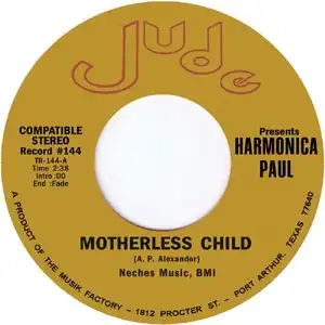 HARMONICA PAUL / MOTHERLESS CHILD 