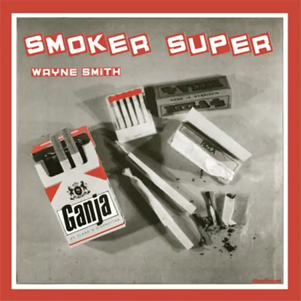 WAYNE SMITH / SMOKER SUPERΥʥ쥳ɥ㥱å ()