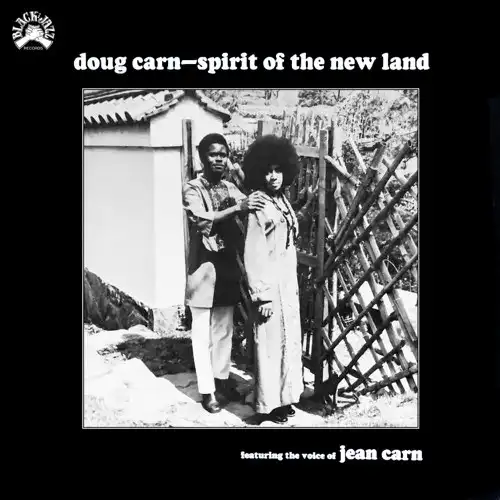 DOUG CARN FEAT. VOICE Of JEAN CARN / SPIRIT OF THE NEW LAND