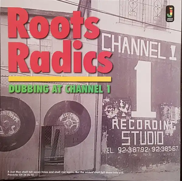 ROOTS RADICS / DUBBING AT CHANNEL 1