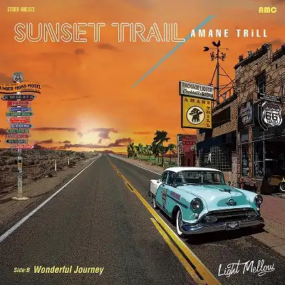 アマネトリル / SUNSET TRAIL ／ WONDERFUL JOURNEY 