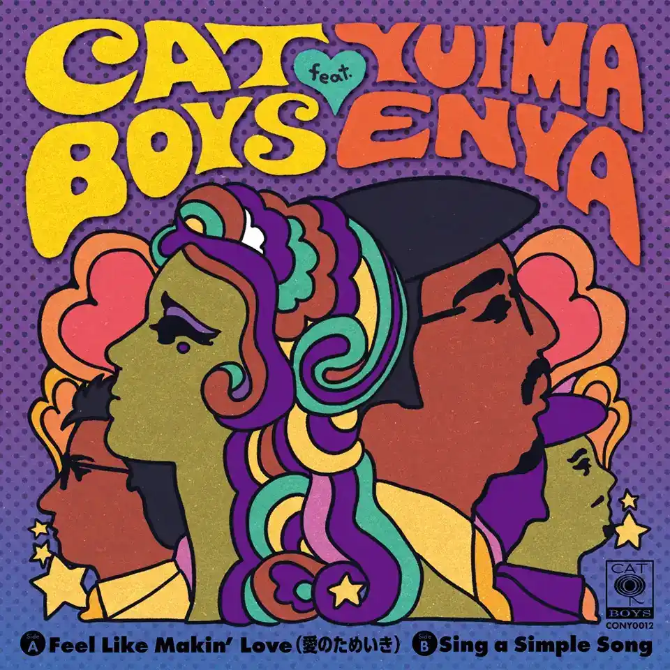 CAT BOYS FEAT. YUIMA ENYA / Τᤤ FEEL LIKE MAKIN