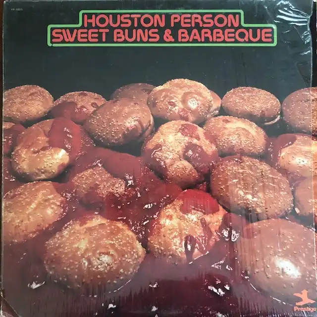 HOUSTON PERSON / SWEET BUNS & BARBEQUEΥʥ쥳ɥ㥱å ()