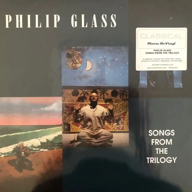 PHILIP GLASS / SONGS FROM THE TRILOGY